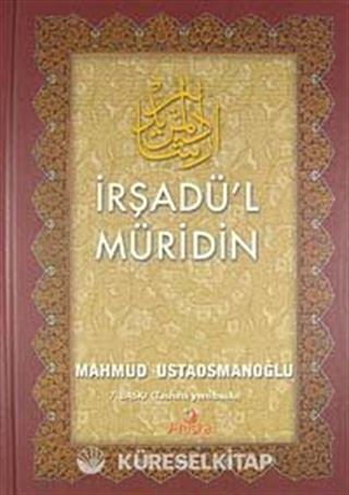 İrşadü'l Müridin (Ciltli)