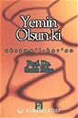 Yemin Olsun ki