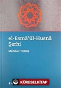 El-Esma'ül-Husna Şerhi