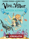 Sakar Cadı Vini Denizin Altında