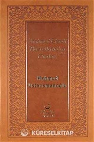 Mahmud Efendi Hazretlerinden Dualar (Deri Cilt)