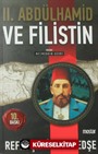 Sultan II. Abdülhamid ve Filistin