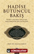 Hadise Bütüncül Bakış