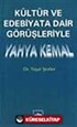 Kültür ve Edebiyata Dair Görüşleriyle Yahya Kemal