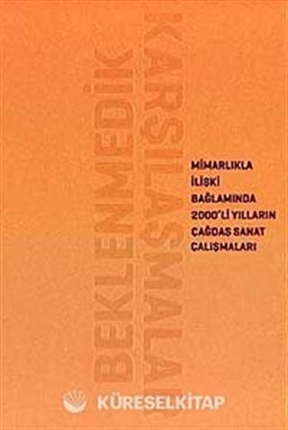 Beklenmedik Karşılaşmalar