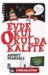 Evde Okul Okulda Kalite