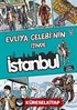 Evliya Çelebi'nin İzinde İstanbul