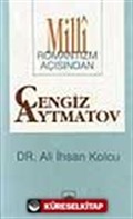 Millî Romantizm Açısından Cengiz Aytmatov