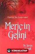 Meriç'in Gelini