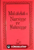 Mükatebat-ı Nursiyye ve Hulusiyye