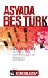 Asya' da Beş Türk