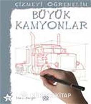 Büyük Kamyonlar / Çizmeyi Öğrenelim