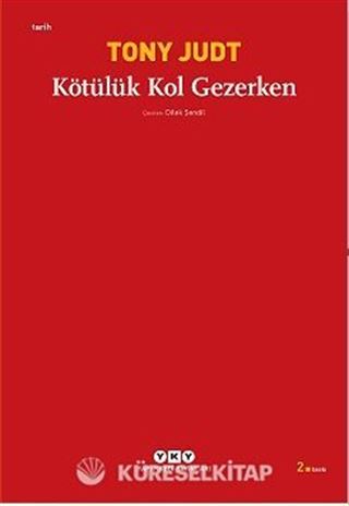 Kötülük Kol Gezerken