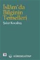 İslam'da Bilginin Temelleri