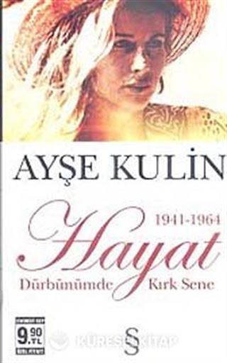 Hayat Dürbünümde Kırk Sene-1. Kitap (1941-1964) (Cep Boy)