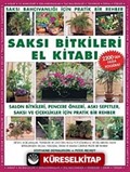 Saksı Bitkileri El Kitabı