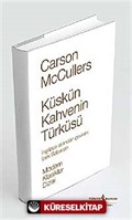 Küskün Kahvenin Türküsü (Ciltli)