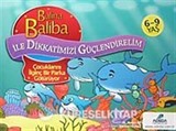 Balina Baliba Çocuklarını İlginç Bir Parka Götürüyor / Balina Baliba ile Dikkatimizi Güçlendirelim