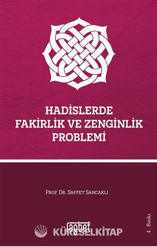 Hadislerde Fakirlik ve Zenginlik Problemi