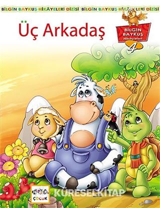 Üç Arkadaş