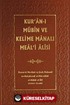 Kur'an-ı Mübin ve Kelime Manalı Meali Alisi 1. Cilt