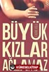 Büyük Kızlar Ağlamaz