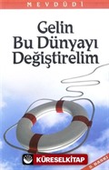 Gelin Bu Dünyayı Değiştirelim