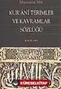 Kur'ani Terimler ve Kavramlar Sözlüğü