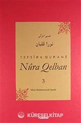 Tefsira Qur'ane Nura Qelban Cilt:3