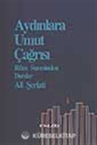 Aydınlara Umut Çağrısı