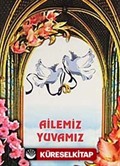 Ailemiz Yuvamız