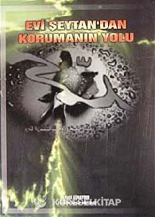 Evi Şeytan'dan Korumanın Yolu