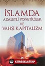 İslamda Adaletli Yöneticiler ve Vahşi Kapitalizm