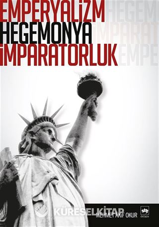 Emperyalizm Hegemonya İmparatorluk