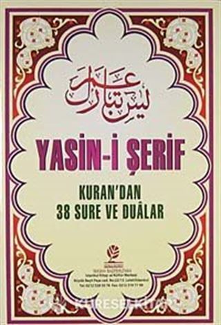 Yasin-i Şerif / Kur'an'dan 38 Sure ve Dualar