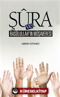 Şüra ve Rasulullah'ın Müşaveresi