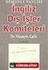 Osmanlı Yanlısı İngiliz Dış İşleri Komiteleri