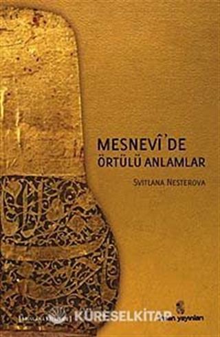 Mesnevi'de Örtülü Anlamlar