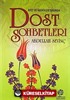 Ayet ve Hadis Işığında Dost Sohbetleri