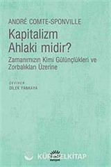 Kapitalizm Ahlaki midir?