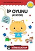 İp Oyunu (Ayatori) Zeka Geliştirici Faaliyetler -1