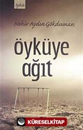 Öyküye Ağıt