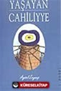 Yaşayan Cahiliyye