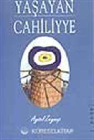 Yaşayan Cahiliyye