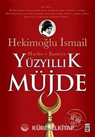 Yüzyıllık Müjde: Hutbe-i Şamiye cep boy