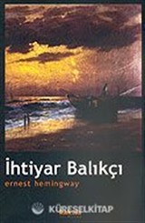 İhtiyar Balıkçı