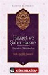 Hazret ve Şah-ı Hazne (k.s.) Hayatı ve Menkıbeleri