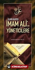 İlmin Kapısı İmam Ali'den Yöneticilere