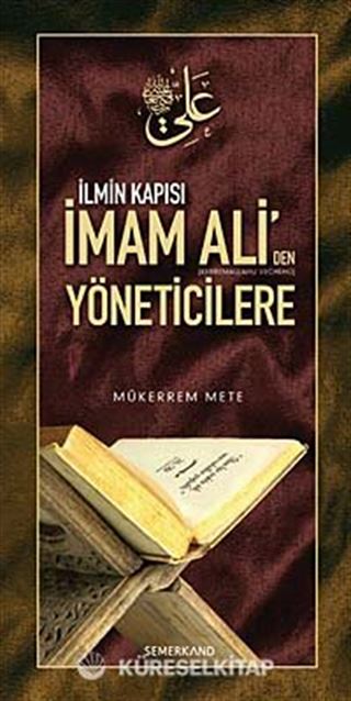 İlmin Kapısı İmam Ali'den Yöneticilere