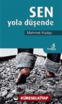 Sen Yola Düşende